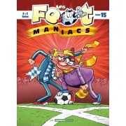  Les Footmaniacs Tome 15  