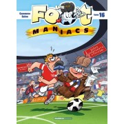  Les Footmaniacs Tome 16  