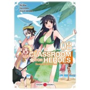  Classroom for heroes t.8 