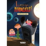  Jamie a des tentacules ! Tome 3  