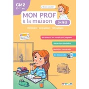  Mon prof à la maison - Dictées CM2 - Viser le sans faute 