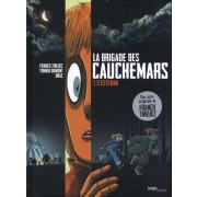  La brigade des cauchemars Tome 3  