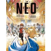 N.E.O. t.3 ; les deux châteaux 