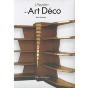  Histoires de l'Art Déco 