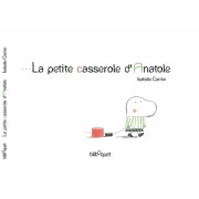  La petite casserole d'Anatole  