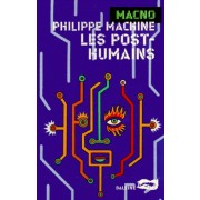  Les post-humains 