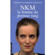  NKM, la femme du premier rang 