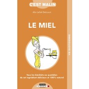  Le miel malin 