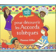  La petite boite des enfants pour découvrir les accords toltèques 
