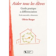  Aider tous les élèves - Guide pratique de différenciation 