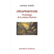  Désappartenir - Psychologie de la création littéraire 