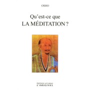  Qu'est-ce que la méditation?  