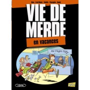  Vie de merde Tome 4  