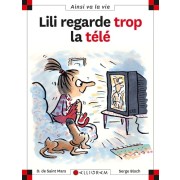  LILI REGARDE TROP LA TELE  