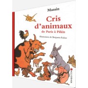  Cris d'animaux de Paris à Pékin  