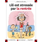  Lili est stressée par la rentrée  