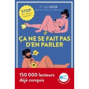  Ca ne se fait pas d'en parler - Stop aux tabous corporels !  