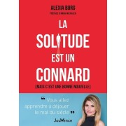  La solitude est un connard - (Et c’est une bonne nouvelle)  