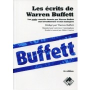  Les écrits de Warren Buffett - Les seuls conseils donnés par Warren Buffett aux investisseurs et aux managers  