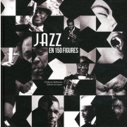  Jazz en 150 figures  