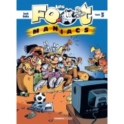  Les Footmaniacs Tome 3  