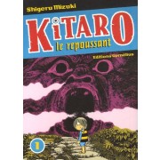  Kitaro le repoussant Tome 1 