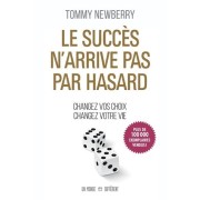  Le succès n'arrive pas par hasard 