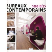  Bureaux contemporains - 1000 idées  