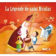  La légende de Saint Nicolas - 3 à 5 ans  