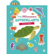  Mes 100 premiers autocollants - Sous l'océan 