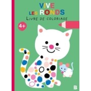  Je colorie avec les formes - Vive les ronds 