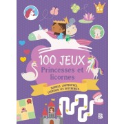  100 jeux - 5+ Les princesses et les licornes 