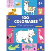  100 choses à colorier: Les animaux 4+ 