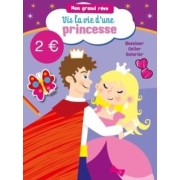  Mon grand rêve - Princesse 