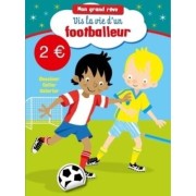  Mon grand rêve - Footballeur 