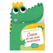  Croco et ses amis musiciens - Un livre réversible à déplier + une toise !  