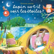  Lapin va-t-il voir les étoiles? Sonores 
