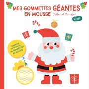  Pére Noël apporte les cadeaux (la couverture rouge) gommettes mousse 