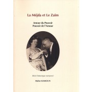 LA MEJIDA ET LE ZAIM AMOUR DU POUVOIR POUVOIR DE L AMOUR
