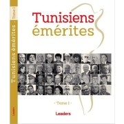 TUNISIENS EMERITES TOME1
