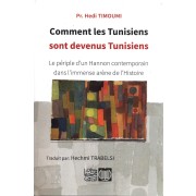 COMMENT LES TUNISIENS SONT DEVENUS TUNISIENS