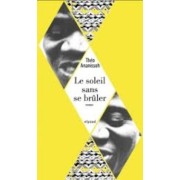  Le soleil sans se brûler  