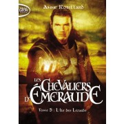 Les Chevaliers d'Emeraude Tome 5  