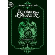  Les Chevaliers d'Emeraude Tome 1  