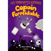  Les Terrifiantes Histoires d'un copain formidable  
