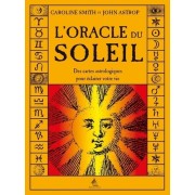  L'oracle du soleil - Des cartes astrologiques pour éclairer votre vie 