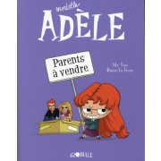  Mortelle Adèle t.8 ; parents à vendre 