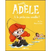  Mortelle Adèle t.12 ; à la pêche aux nouilles ! 