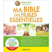  Ma bible des huiles essentielles 
