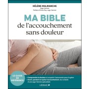  Ma bible de l’accouchement sans douleur  